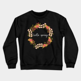 Hello spring Crewneck Sweatshirt